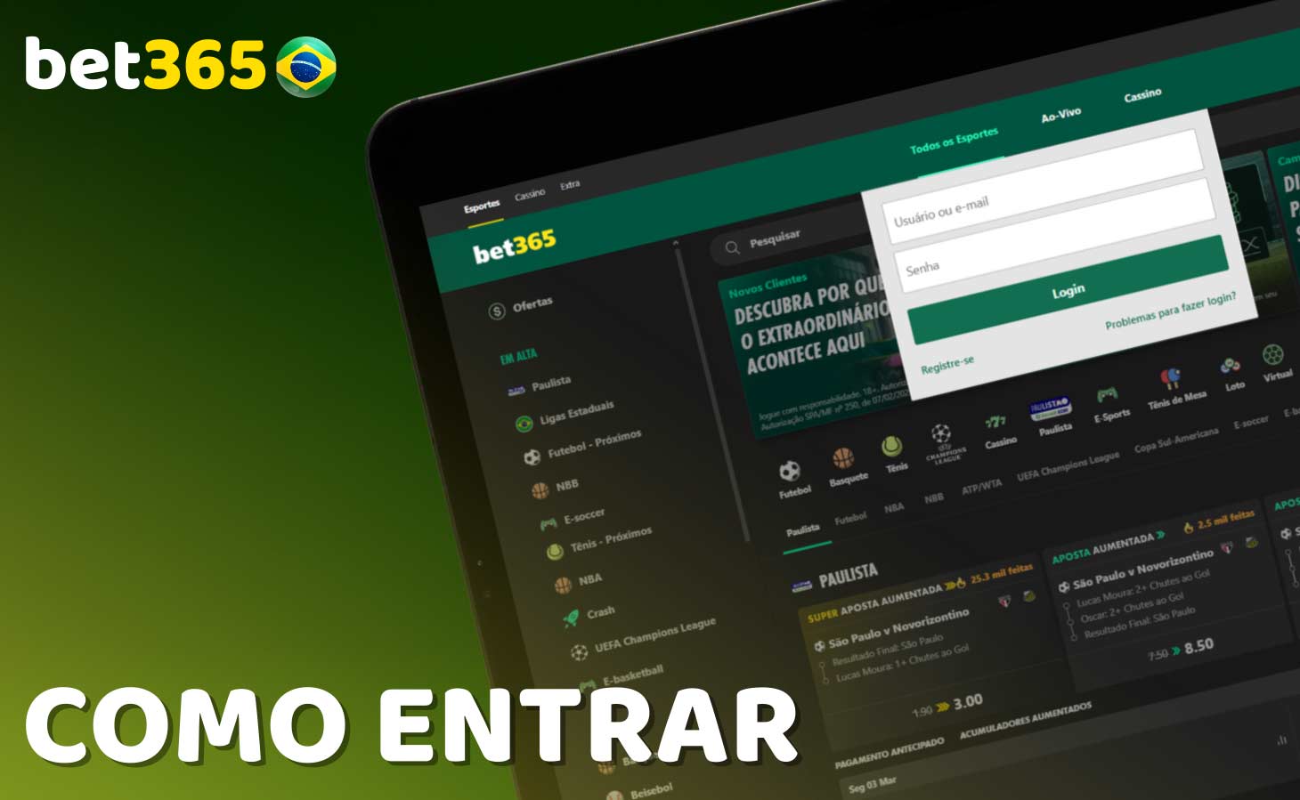 Depois de se registrar, você precisará fazer login na Bet365