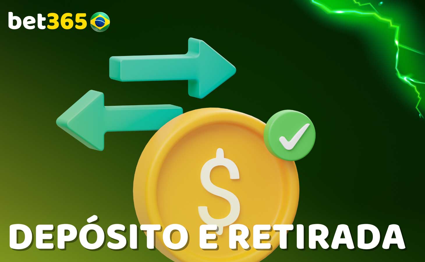 Maneiras convenientes de depositar e sacar fundos na Bet365